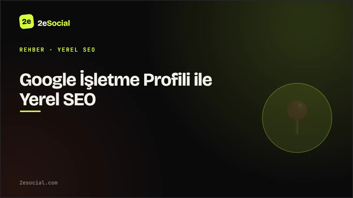 Bodrum'da Google İşletme Profili ile yerel SEO